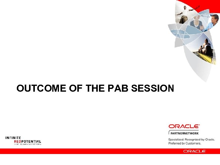 OUTCOME OF THE PAB SESSION 