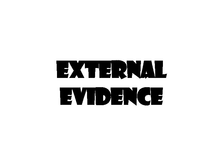 External Evidence 