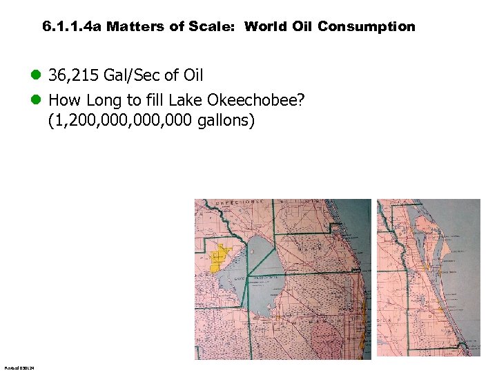 6. 1. 1. 4 a Matters of Scale: World Oil Consumption l 36, 215