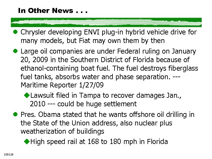 In Other News. . . l Chrysler developing ENVI plug-in hybrid vehicle drive for