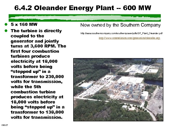 6. 4. 2 Oleander Energy Plant -- 600 MW l 5 x 160 MW