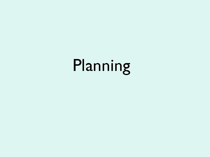 Planning 