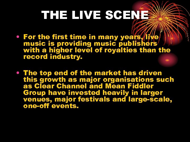 THE LIVE SCENE • For the first time in many years, live music is