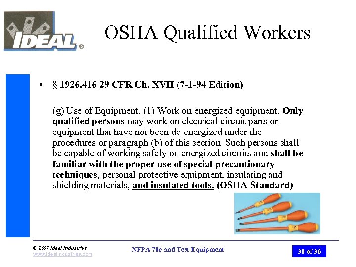 OSHA Qualified Workers • § 1926. 416 29 CFR Ch. XVII (7 -1 -94