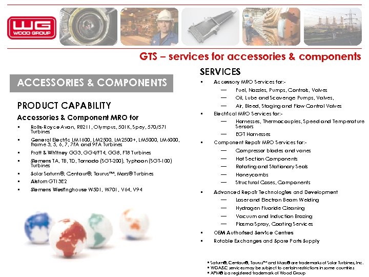 Wood Group Gas Turbine Services KEEP ON TURNING