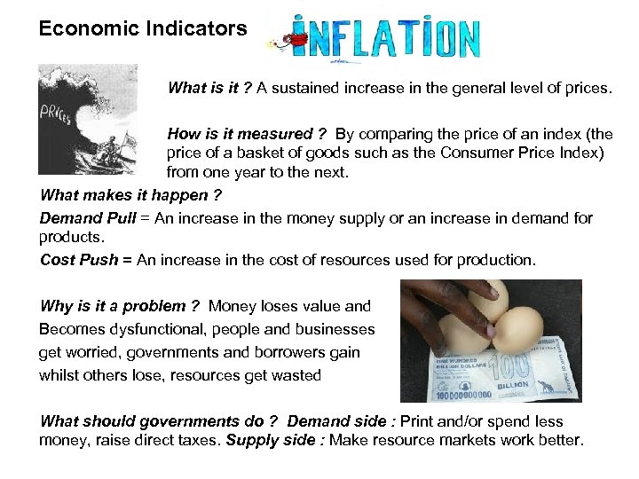 Economic Indicators What is it ? A sustained increase in the general level of