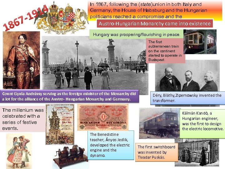 14 19 786 1 In 1867, following the (state)union in both Italy and Germany,