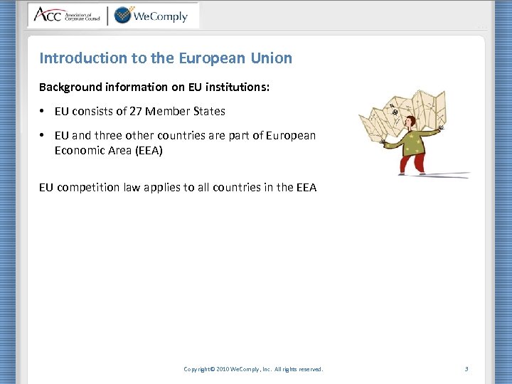 Introduction to the European Union Background information on EU institutions: • EU consists of