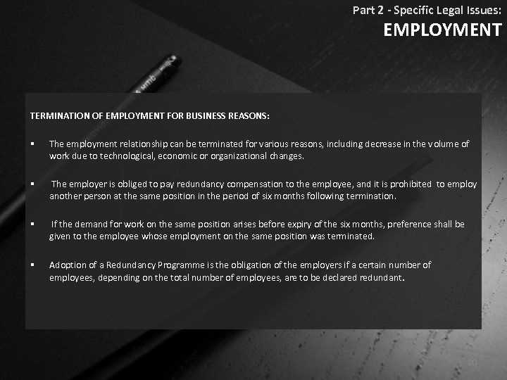 Part 2 - Specific Legal Issues: EMPLOYMENT TERMINATION OF EMPLOYMENT FOR BUSINESS REASONS: §