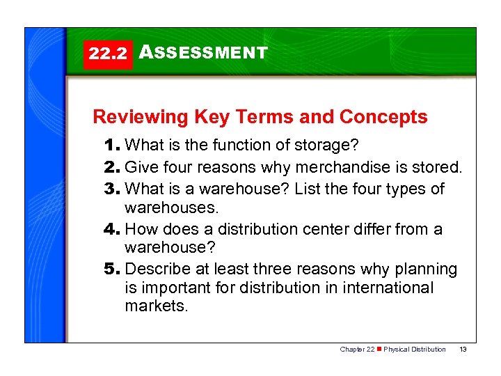 22. 2 ASSESSMENT Reviewing Key Terms and Concepts 1. What is the function of