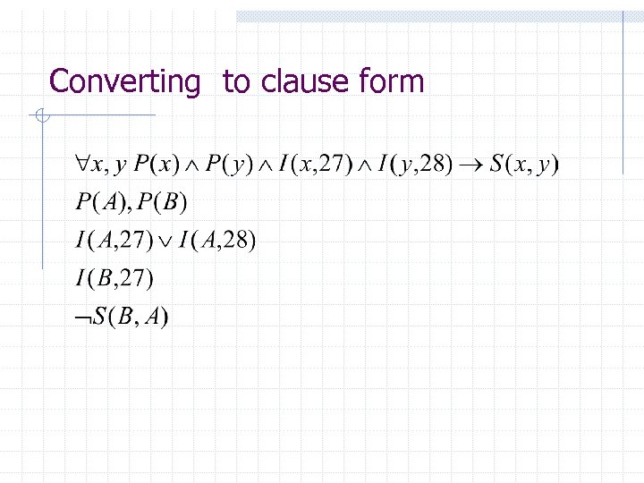 Converting to clause form 