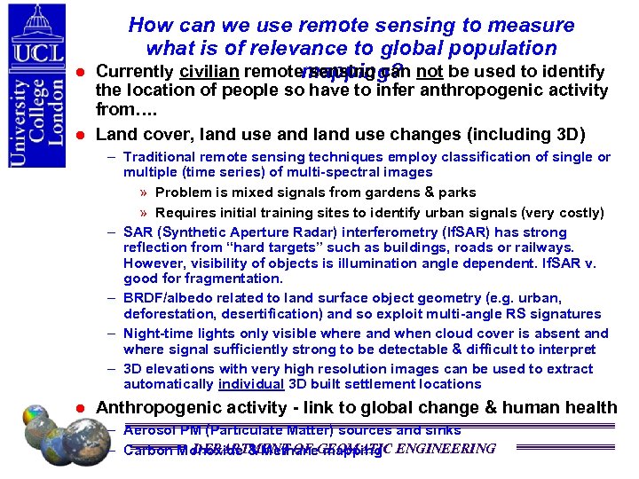  How can we use remote sensing to measure what is of relevance to