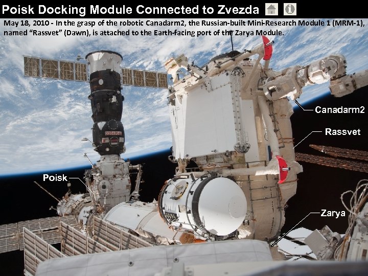 Poisk Docking Module Connected to Zvezda May 18, 2010 - In the grasp of