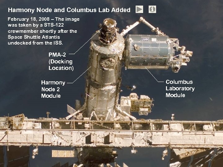 Harmony Node and Columbus Lab Added February 18, 2008 – The image was taken