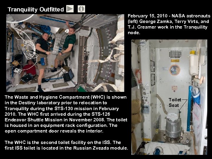 Tranquility Outfitted February 15, 2010 - NASA astronauts (left) George Zamka, Terry Virts, and