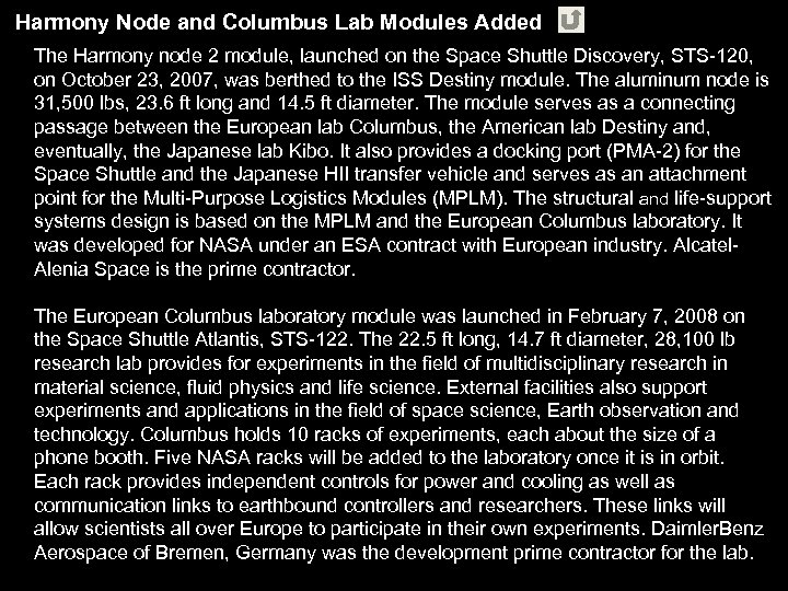 Harmony Node and Columbus Lab Modules Added The Harmony node 2 module, launched on