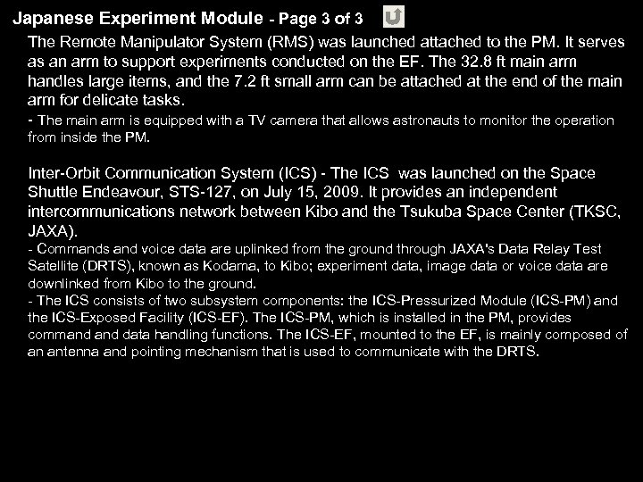 Japanese Experiment Module - Page 3 of 3 The Remote Manipulator System (RMS) was