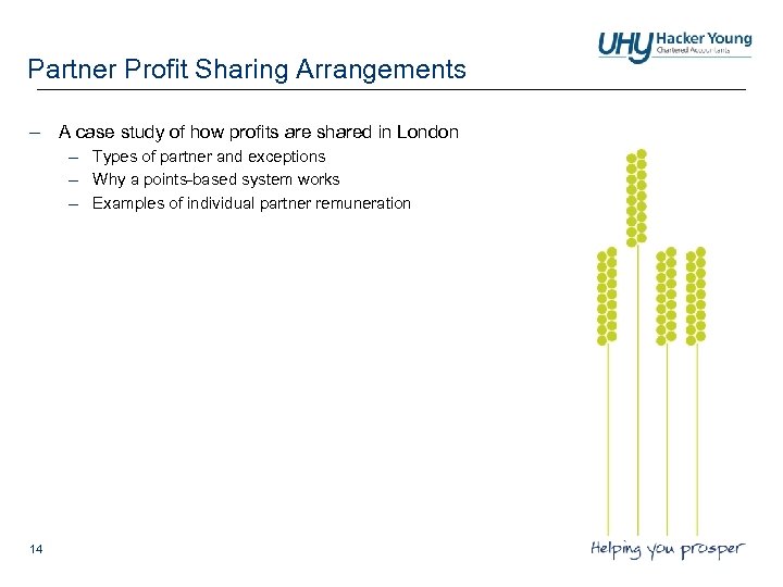 Partner Profit Sharing Arrangements – A case study of how profits are shared in