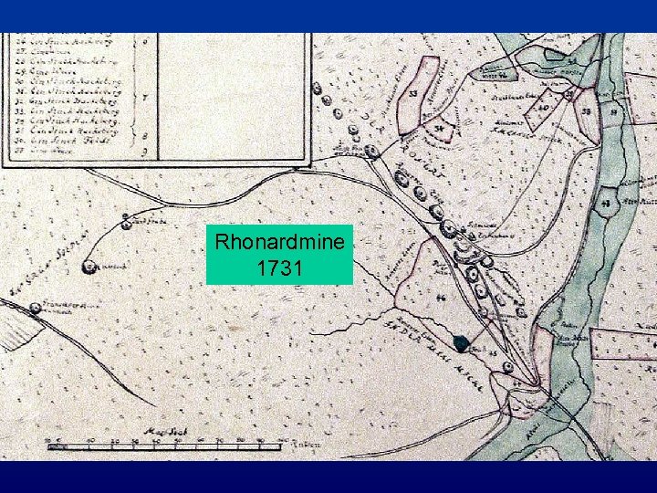 Rhonardmine 1731 