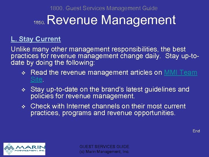 1800. Guest Services Management Guide 1850. Revenue Management L. Stay Current Unlike many other