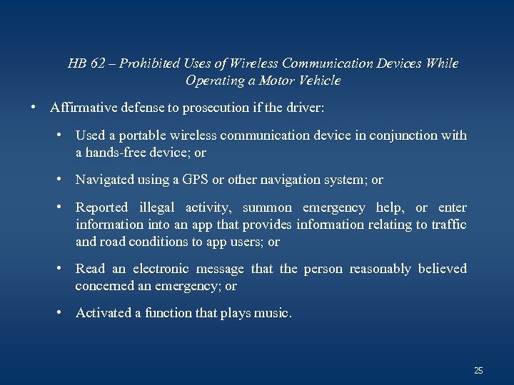 HB 62 – Prohibited Uses of Wireless Communication Devices While Operating a Motor Vehicle