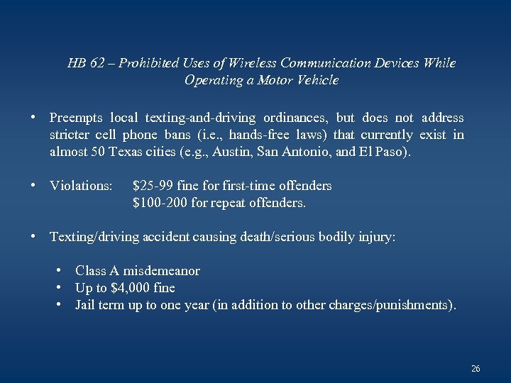HB 62 – Prohibited Uses of Wireless Communication Devices While Operating a Motor Vehicle