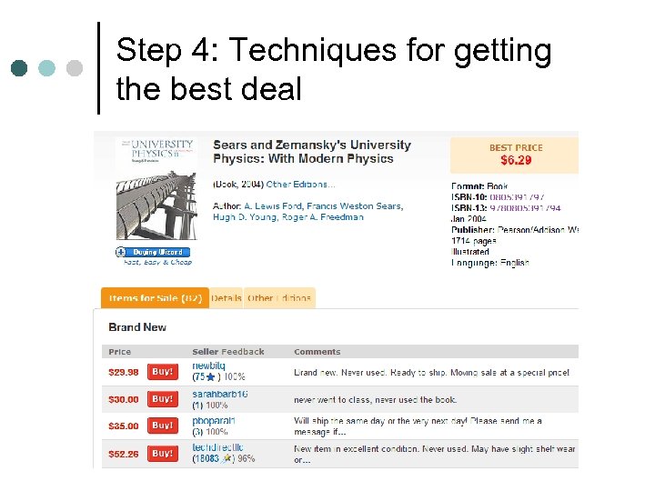 Step 4: Techniques for getting the best deal 