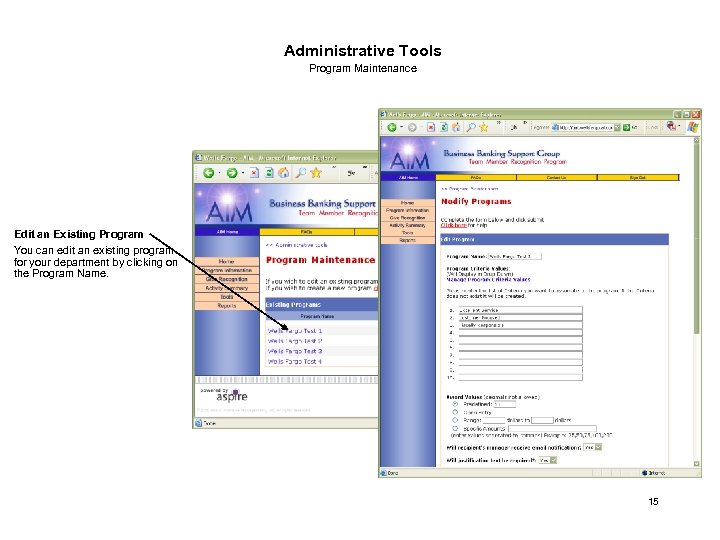Administrative Tools Program Maintenance Edit an Existing Program You can edit an existing program