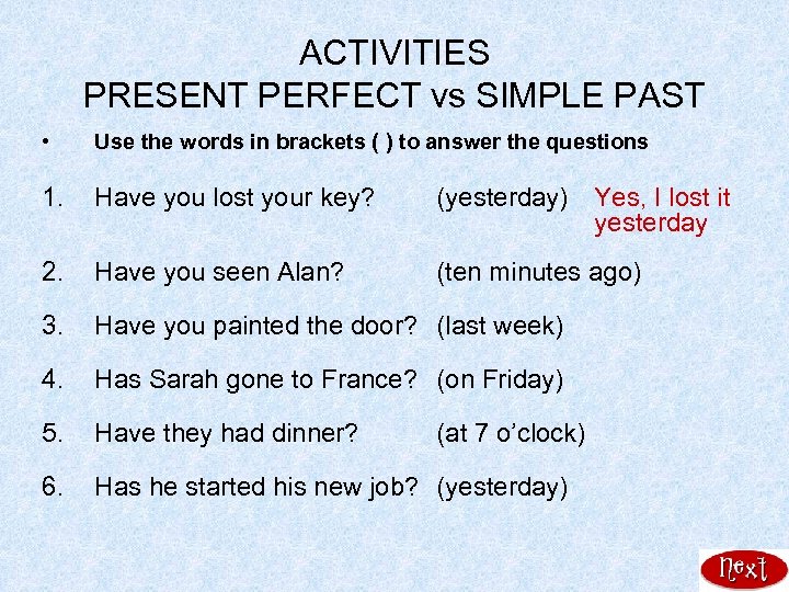 Past simple present perfect past activities.