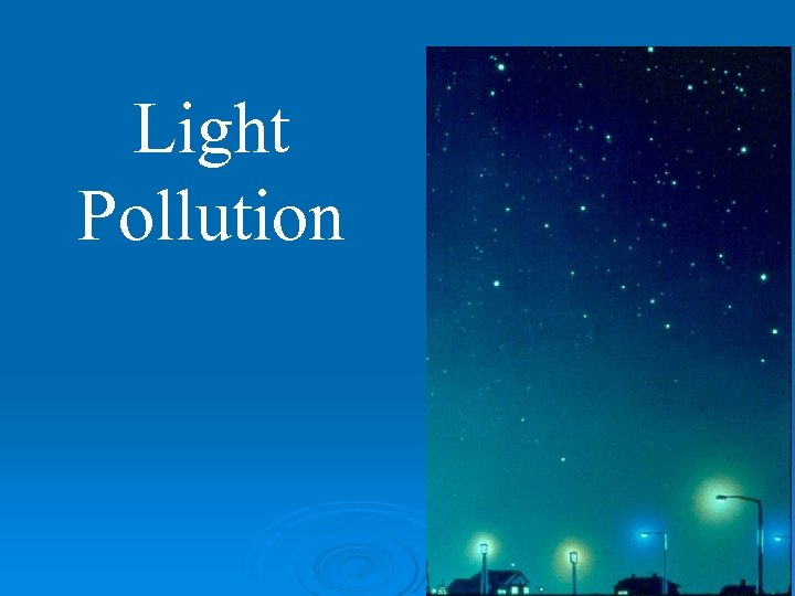 Light Pollution 