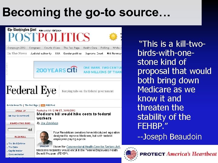 Becoming the go-to source… “This is a kill-two- birds-with-onestone kind of proposal that would