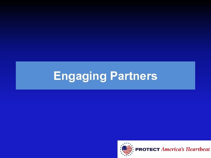 Engaging Partners 36 