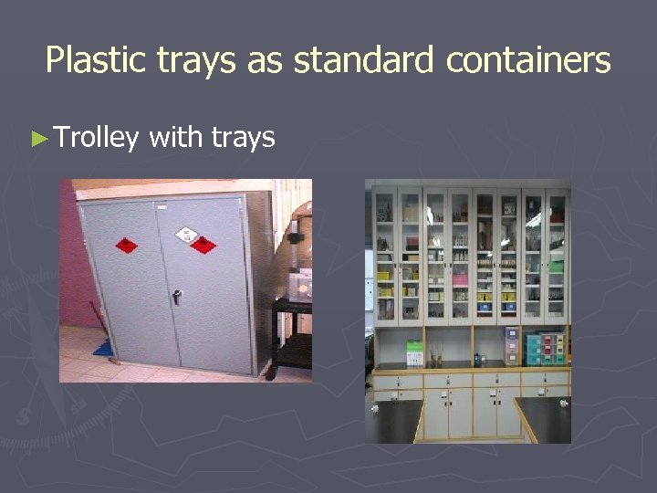 Plastic trays as standard containers ► Trolley with trays 