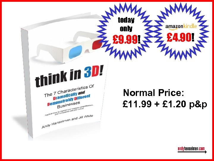 today only £ 9. 99! £ 4. 90! Normal Price: £ 11. 99 +