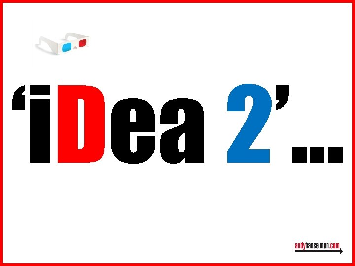 ‘i. Dea 2’. . . 