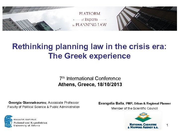 Rethinking planning law in the crisis era: The Greek experience 7 th International Conference