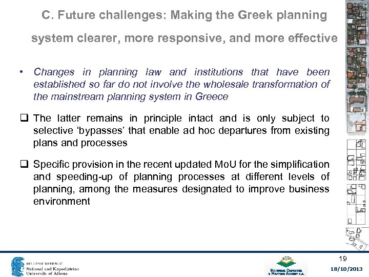 C. Future challenges: Making the Greek planning system clearer, more responsive, and more effective