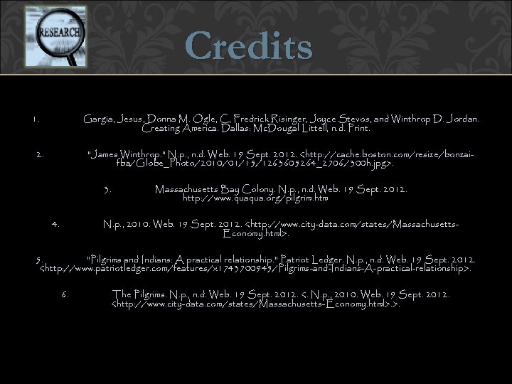 Credits 1. Gargia, Jesus, Donna M. Ogle, C, Fredrick Risinger, Joyce Stevos, and Winthrop