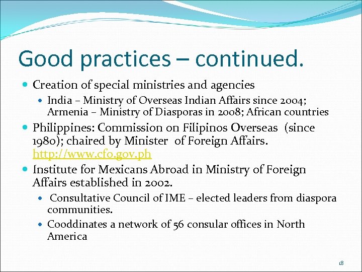Good practices – continued. Creation of special ministries and agencies India – Ministry of