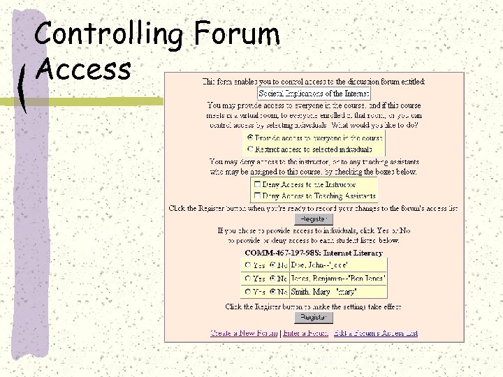 Controlling Forum Access 