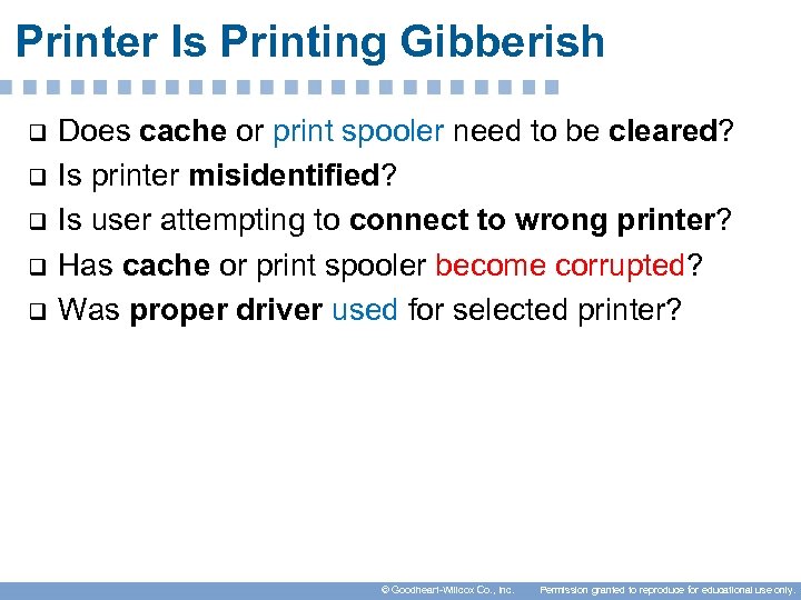 Printer Is Printing Gibberish q q q Does cache or print spooler need to