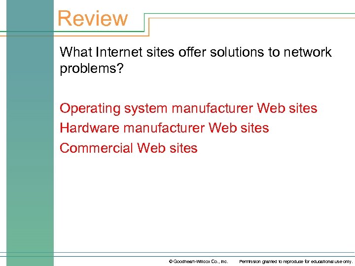 Review What Internet sites offer solutions to network problems? Operating system manufacturer Web sites