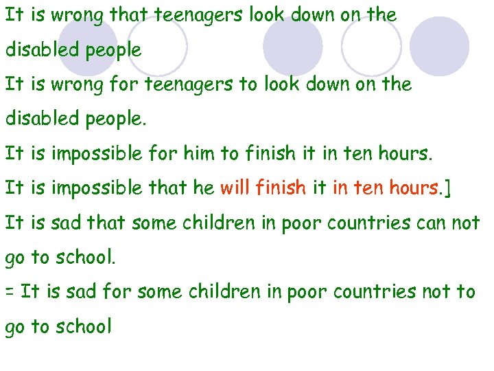 It is wrong that teenagers look down on the disabled people It is wrong