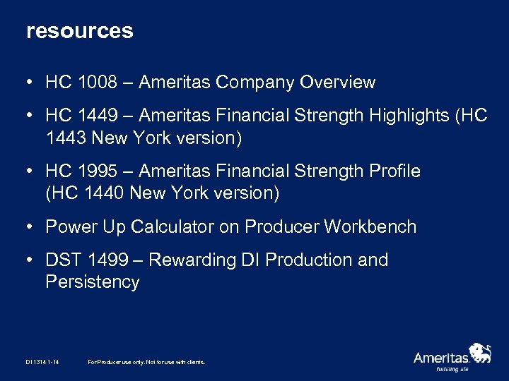 resources • HC 1008 – Ameritas Company Overview • HC 1449 – Ameritas Financial