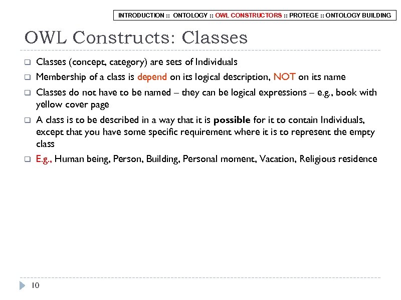 INTRODUCTION : : ONTOLOGY : : OWL CONSTRUCTORS : : PROTEGE : : ONTOLOGY