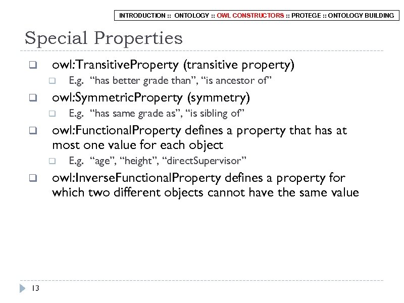 INTRODUCTION : : ONTOLOGY : : OWL CONSTRUCTORS : : PROTEGE : : ONTOLOGY