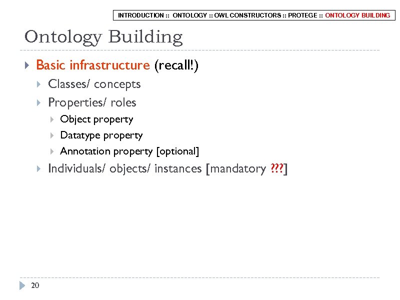 INTRODUCTION : : ONTOLOGY : : OWL CONSTRUCTORS : : PROTEGE : : ONTOLOGY