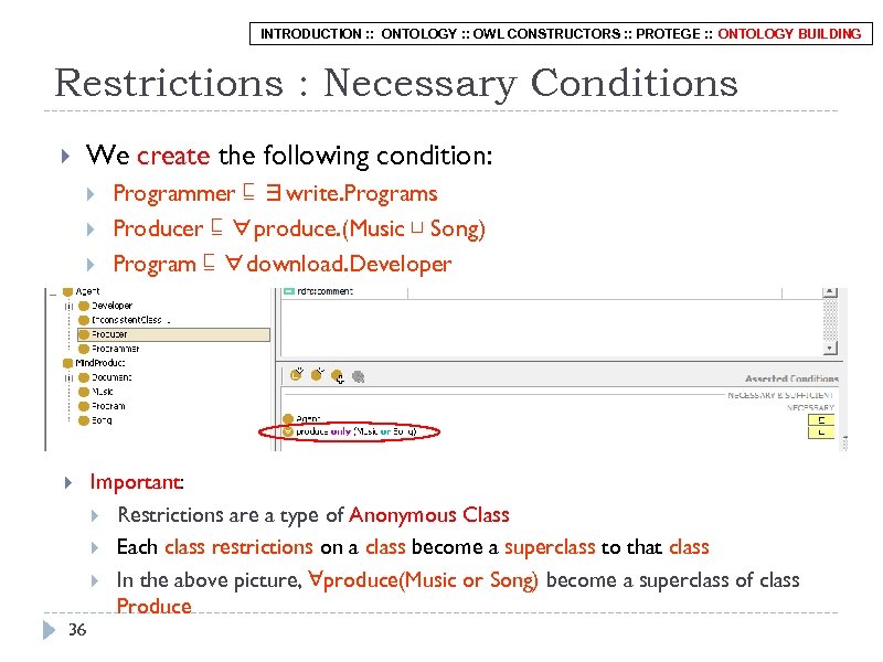 INTRODUCTION : : ONTOLOGY : : OWL CONSTRUCTORS : : PROTEGE : : ONTOLOGY
