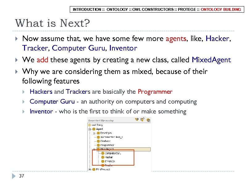 INTRODUCTION : : ONTOLOGY : : OWL CONSTRUCTORS : : PROTEGE : : ONTOLOGY