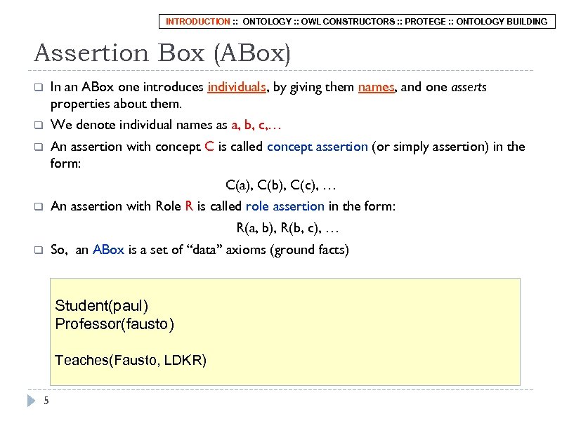 INTRODUCTION : : ONTOLOGY : : OWL CONSTRUCTORS : : PROTEGE : : ONTOLOGY
